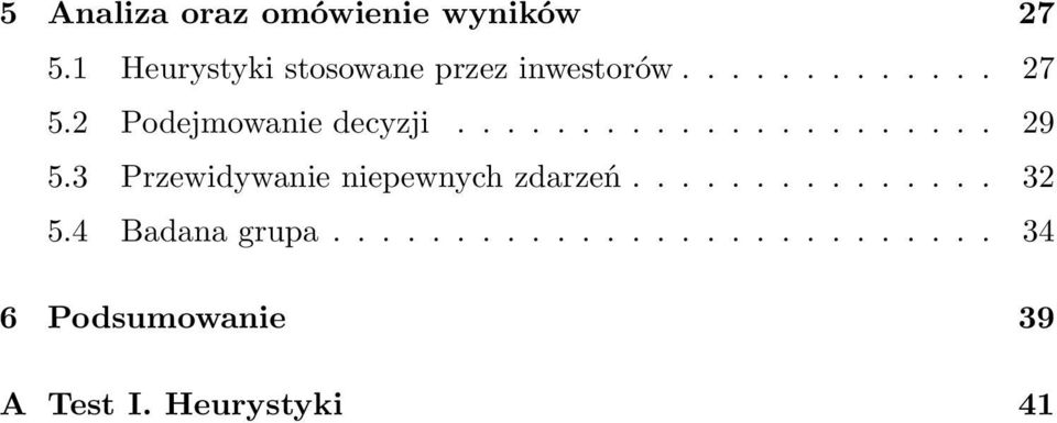 2 Podejmowanie decyzji...................... 29 5.