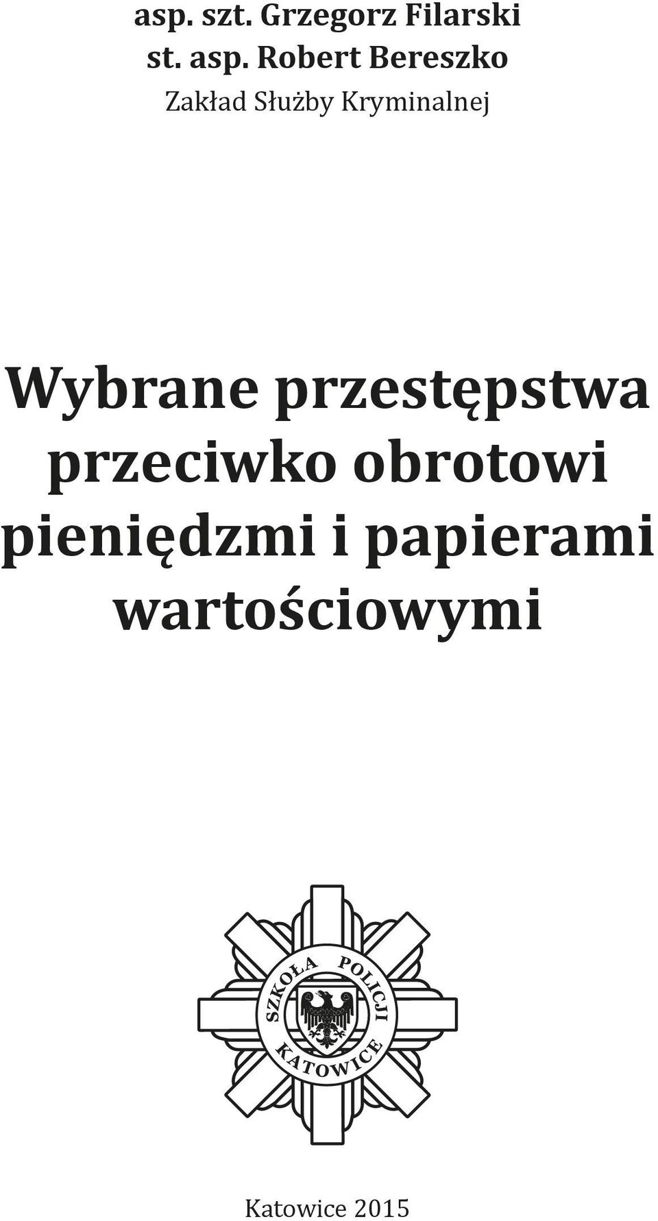 Wybrane przestępstwa przeciwko obrotowi