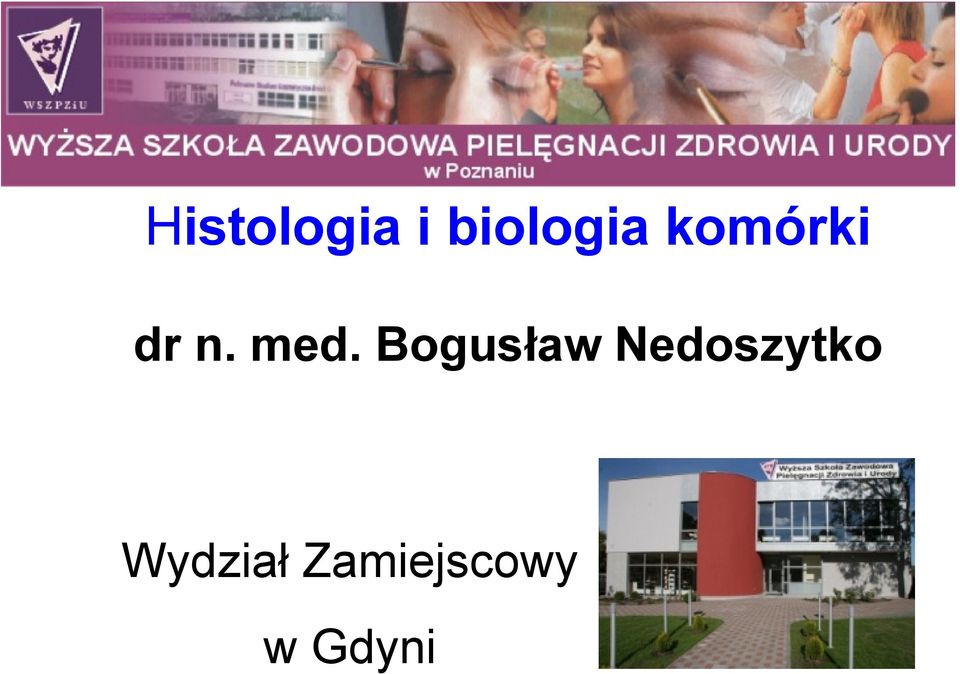 Bogusław Nedoszytko