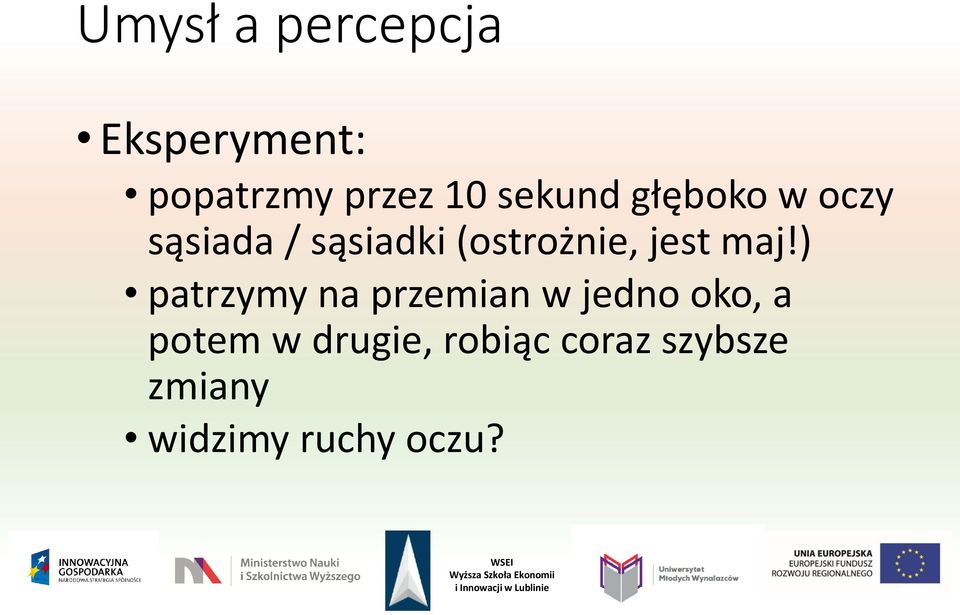 jest maj!