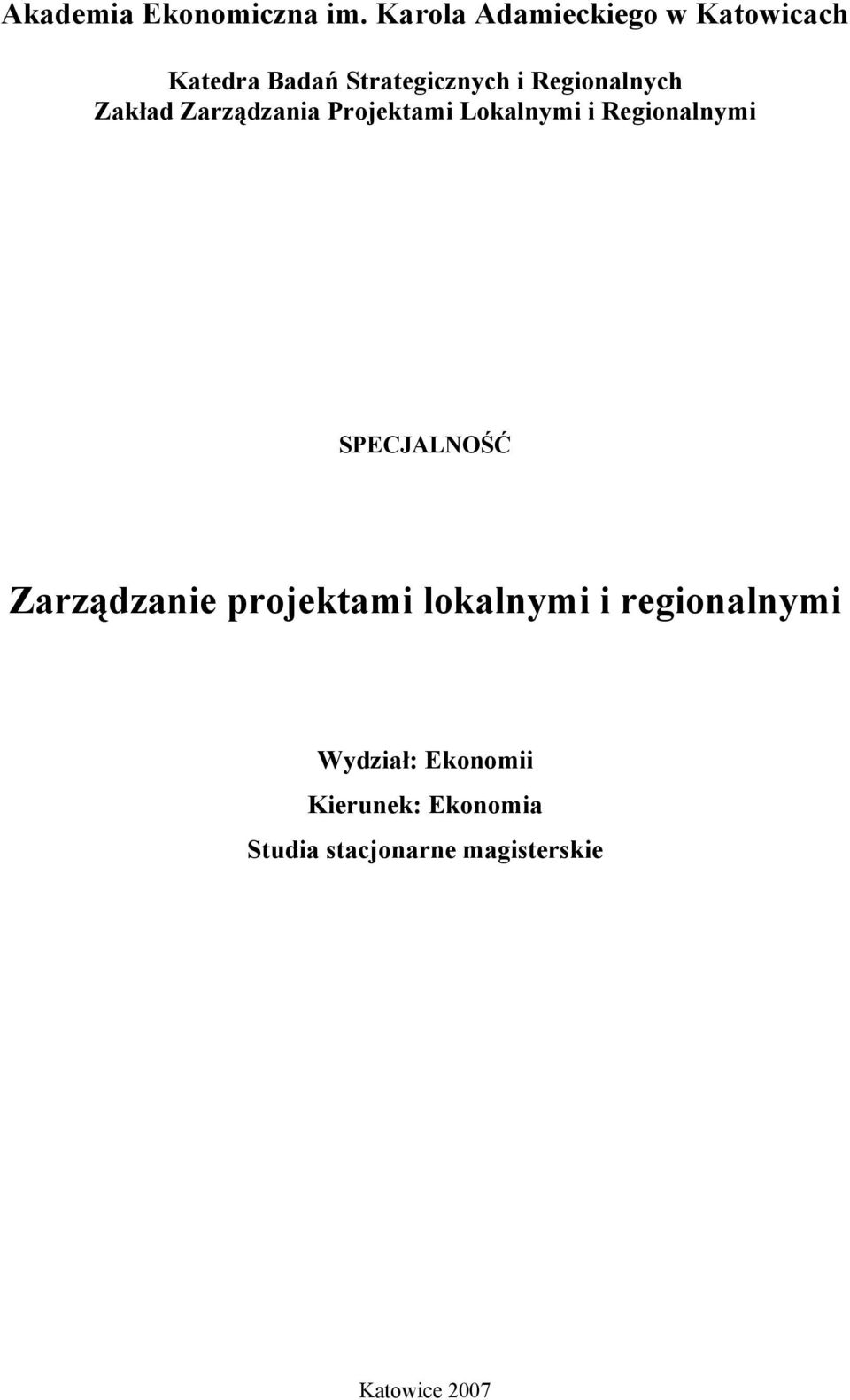 Regionalnych Zakład Zarządzania Projektami Lokalnymi i Regionalnymi