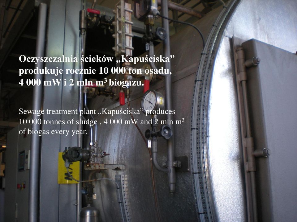 Sewage treatment plant Kapuściska produces 10 000