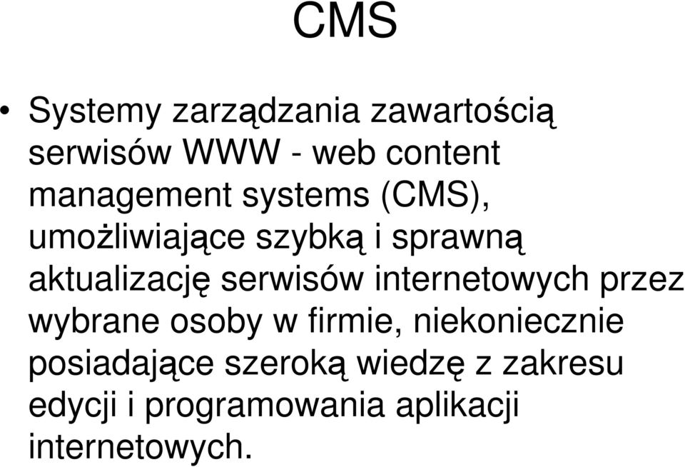 serwisów internetowych przez wybrane osoby w firmie, niekoniecznie