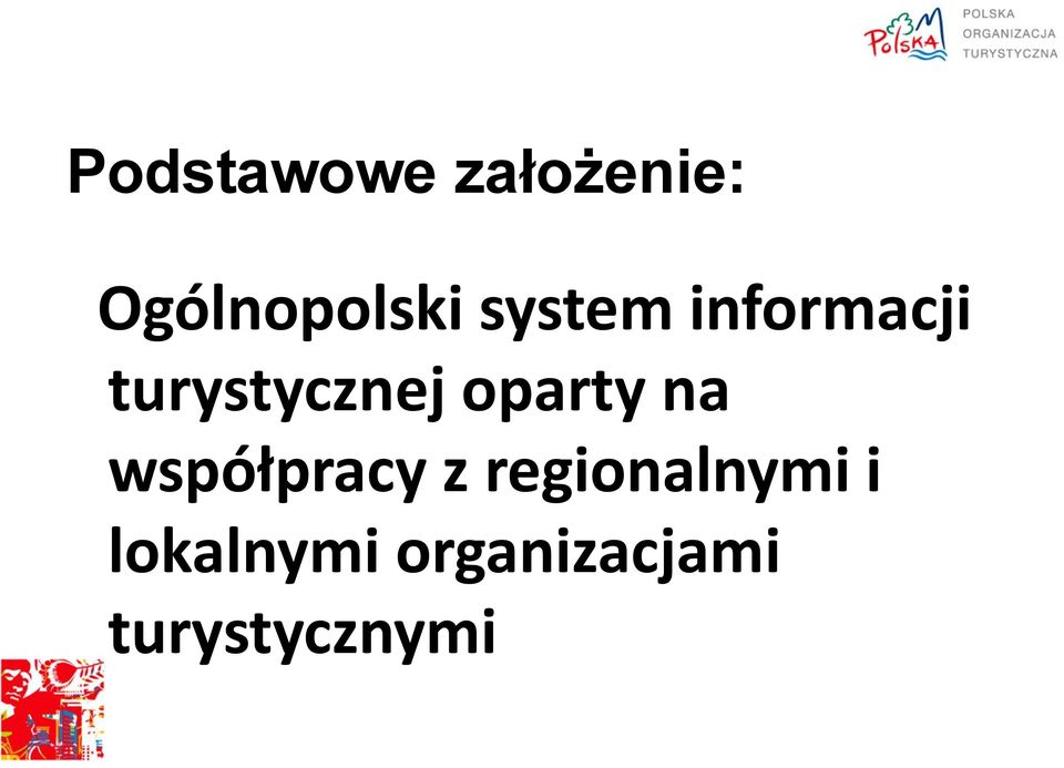 oparty na współpracy z regionalnymi