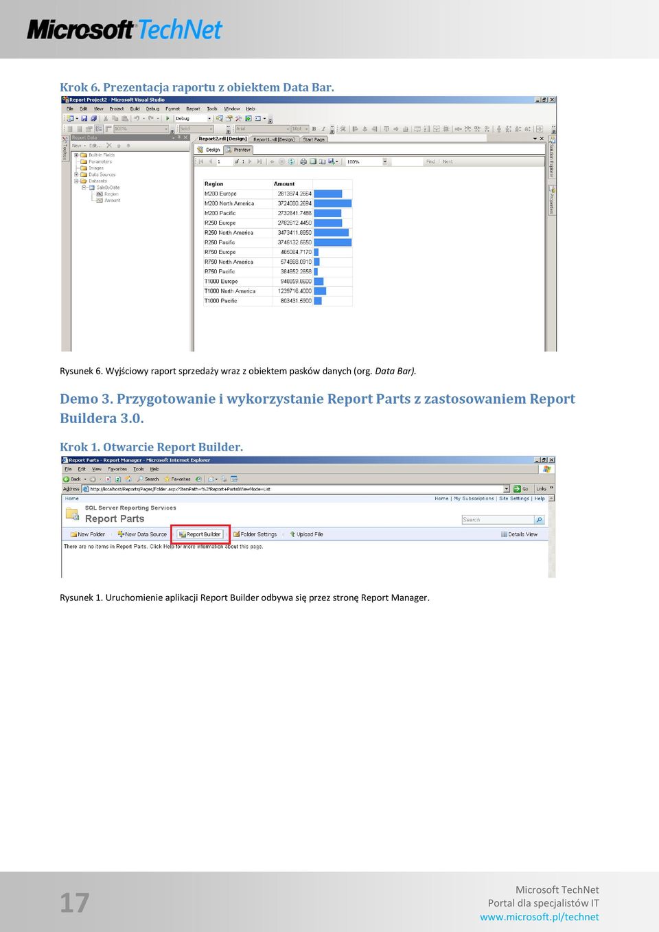 Przygotowanie i wykorzystanie Report Parts z zastosowaniem Report Buildera 3.0. Krok 1.