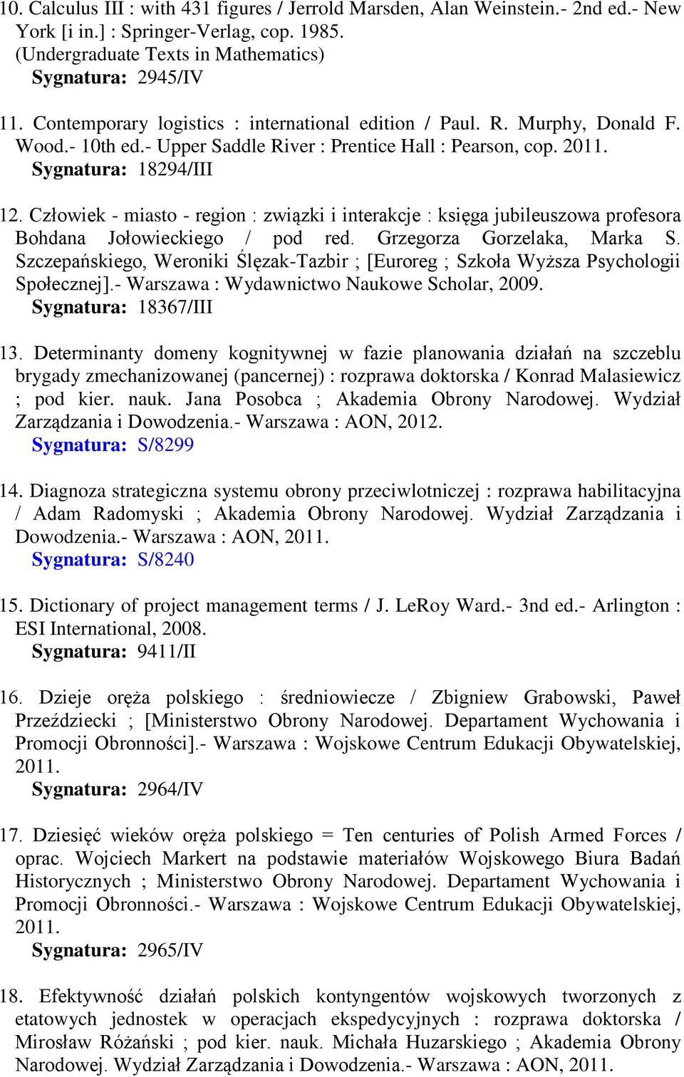 Człowiek - miasto - region : związki i interakcje : księga jubileuszowa profesora Bohdana Jołowieckiego / pod red. Grzegorza Gorzelaka, Marka S.