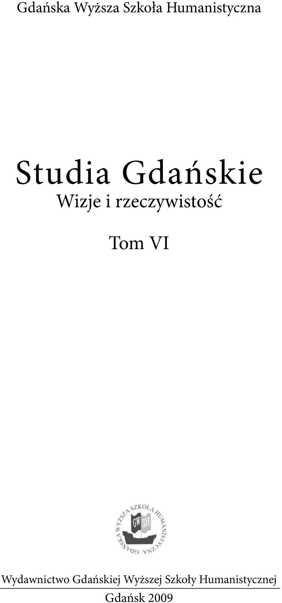 rzeczywistość Tom VI Wydawnictwo