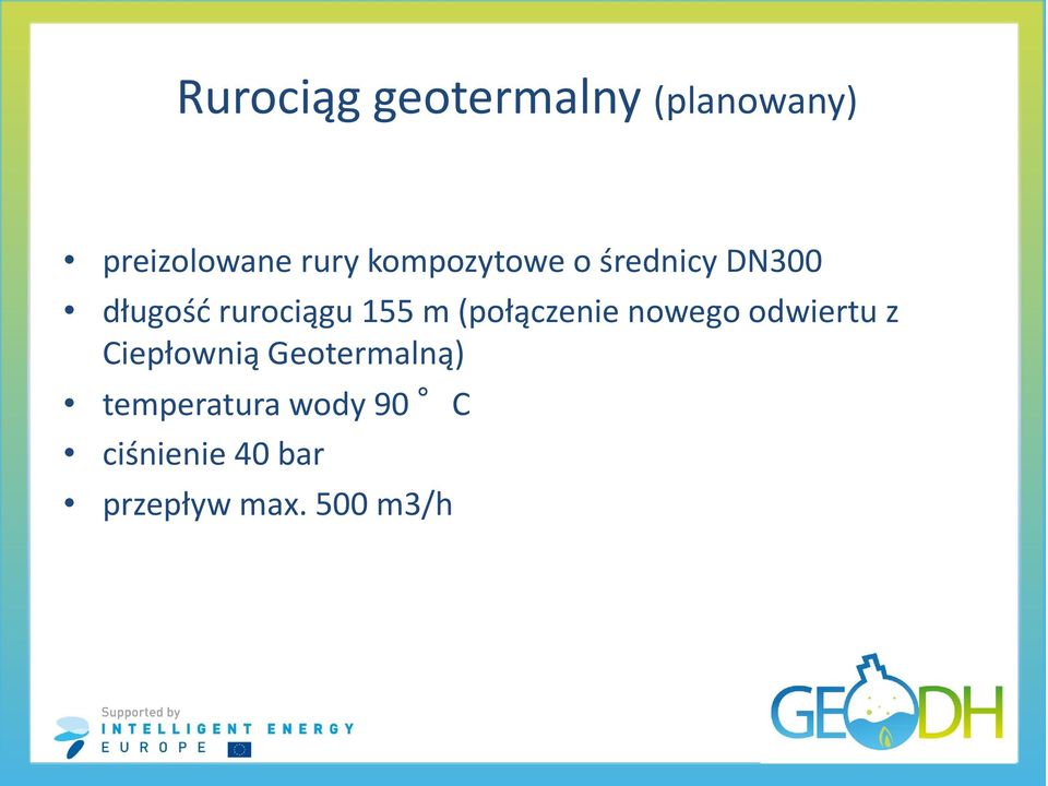 (połączenie nowego odwiertu z Ciepłownią Geotermalną)