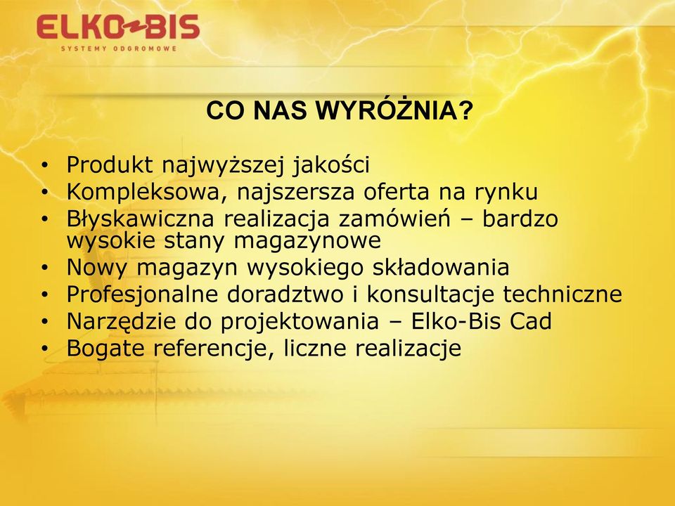 Błyskawiczna realizacja zamówień bardzo wysokie stany magazynowe Nowy magazyn