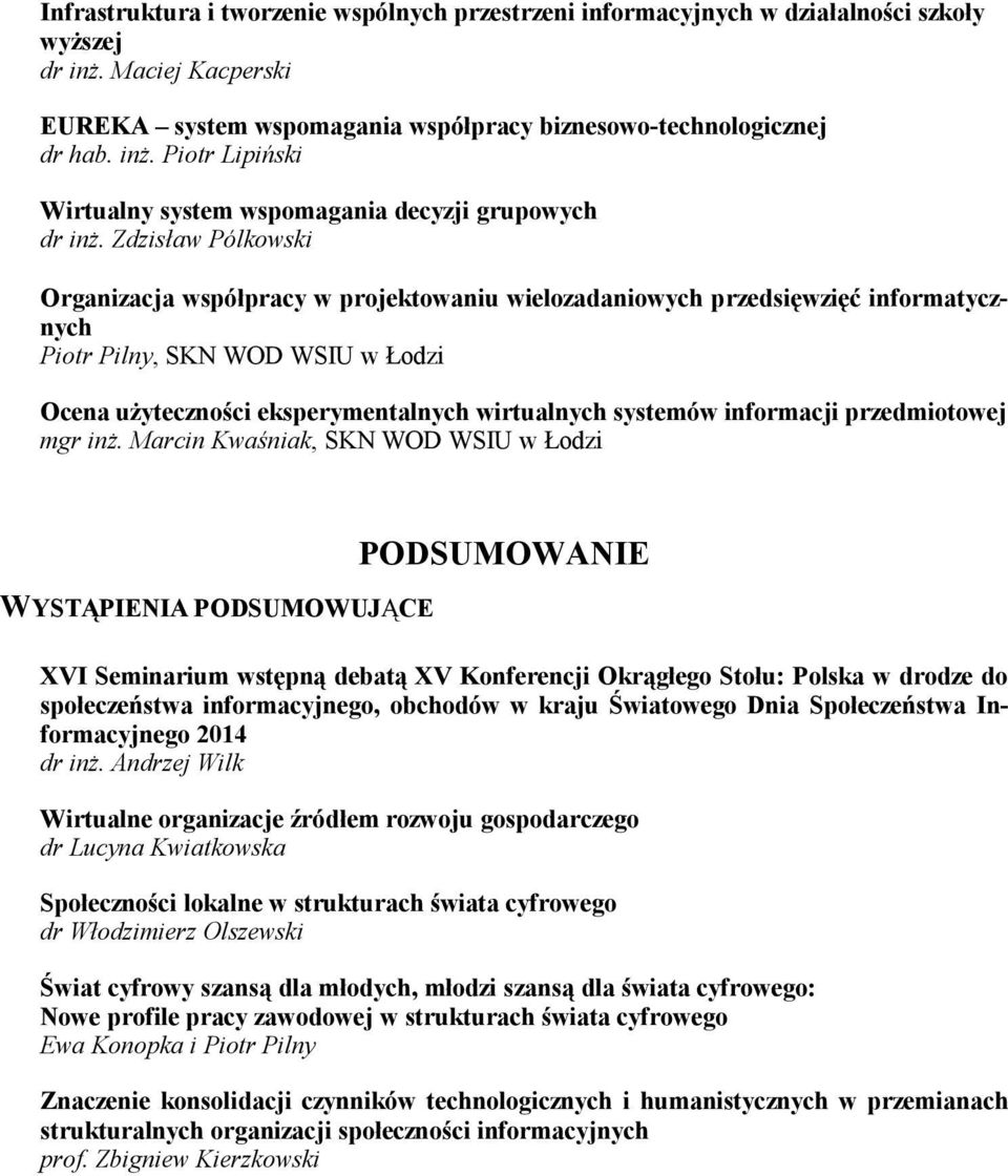 informacji przedmiotowej mgr inż.