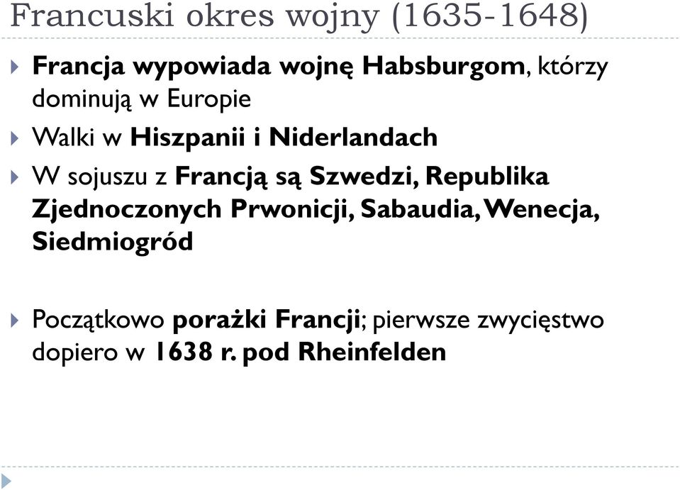 Szwedzi, Republika Zjednoczonych Prwonicji, Sabaudia, Wenecja, Siedmiogród