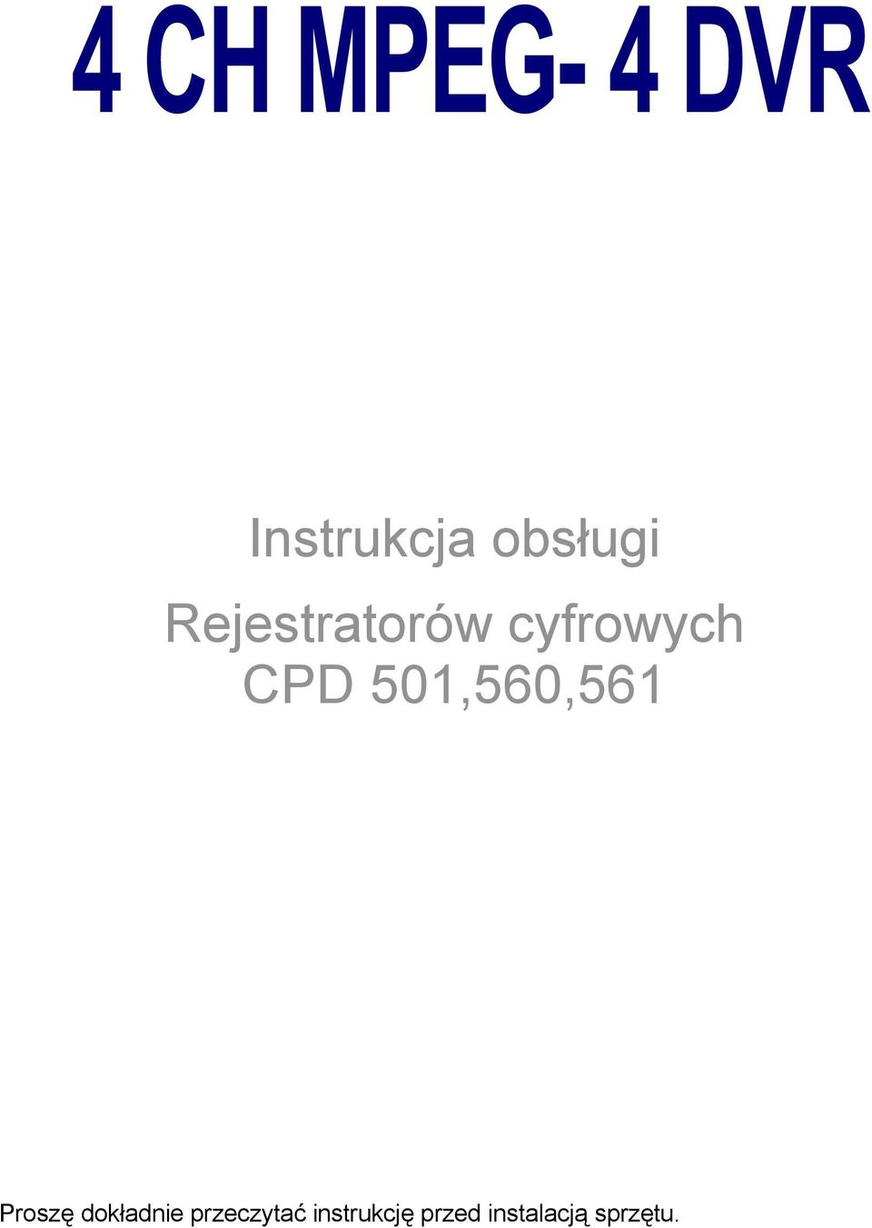 CPD 501,560,561 Proszę dokładnie