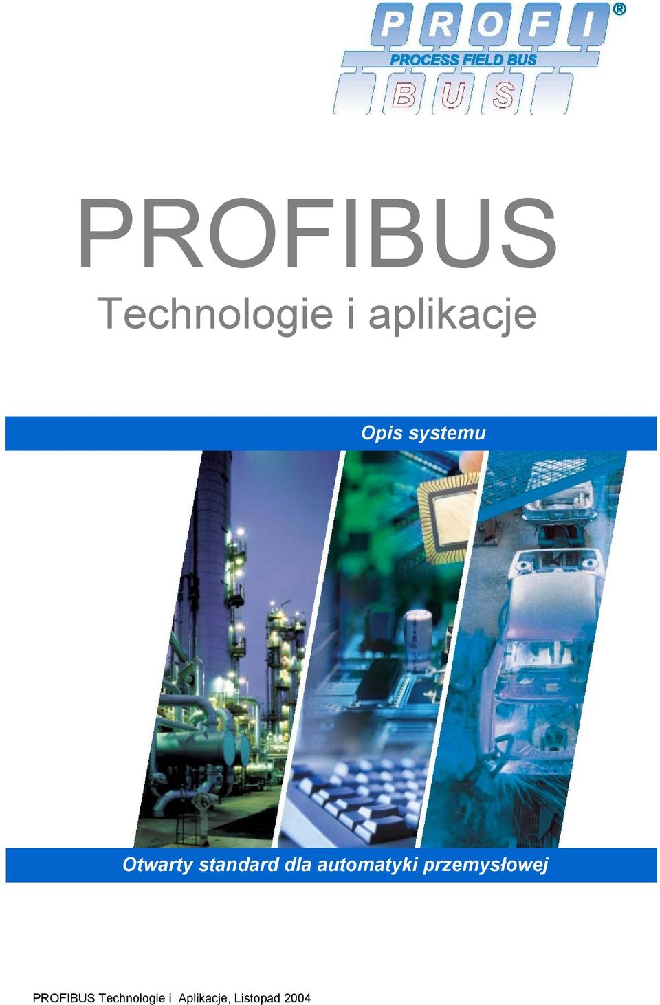 automatyki przemysłowej PROFIBUS