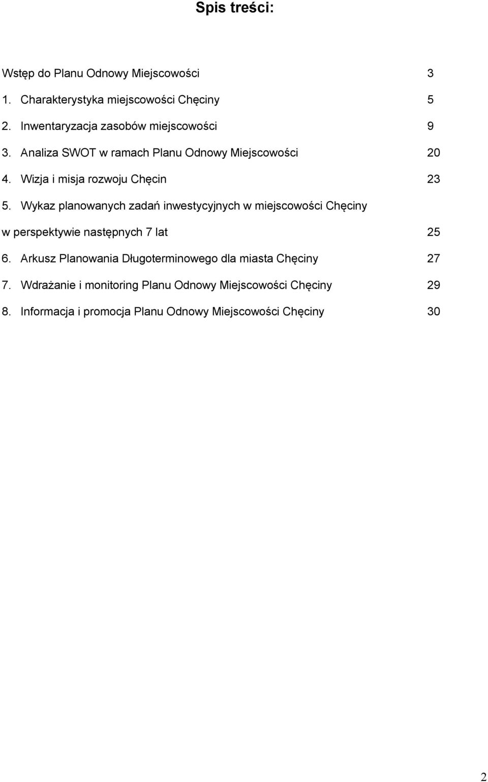 Wizja i misja rozwoju Chęcin 23 5.