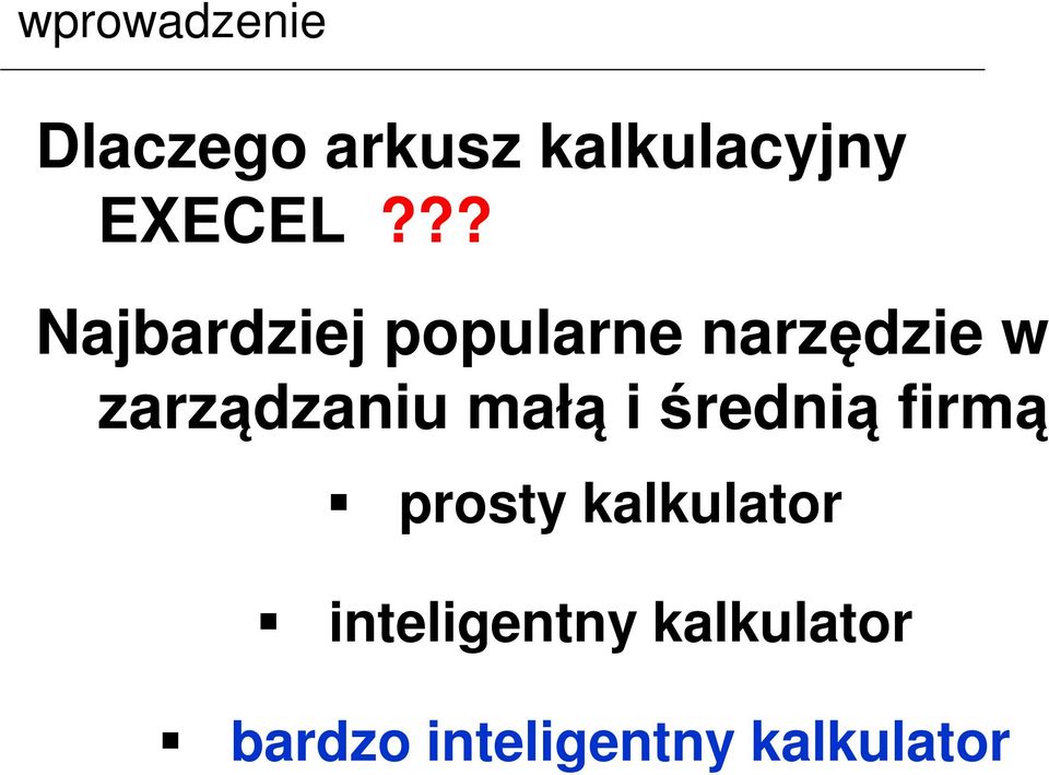 ?? Najbardziej popularne narzędzie w