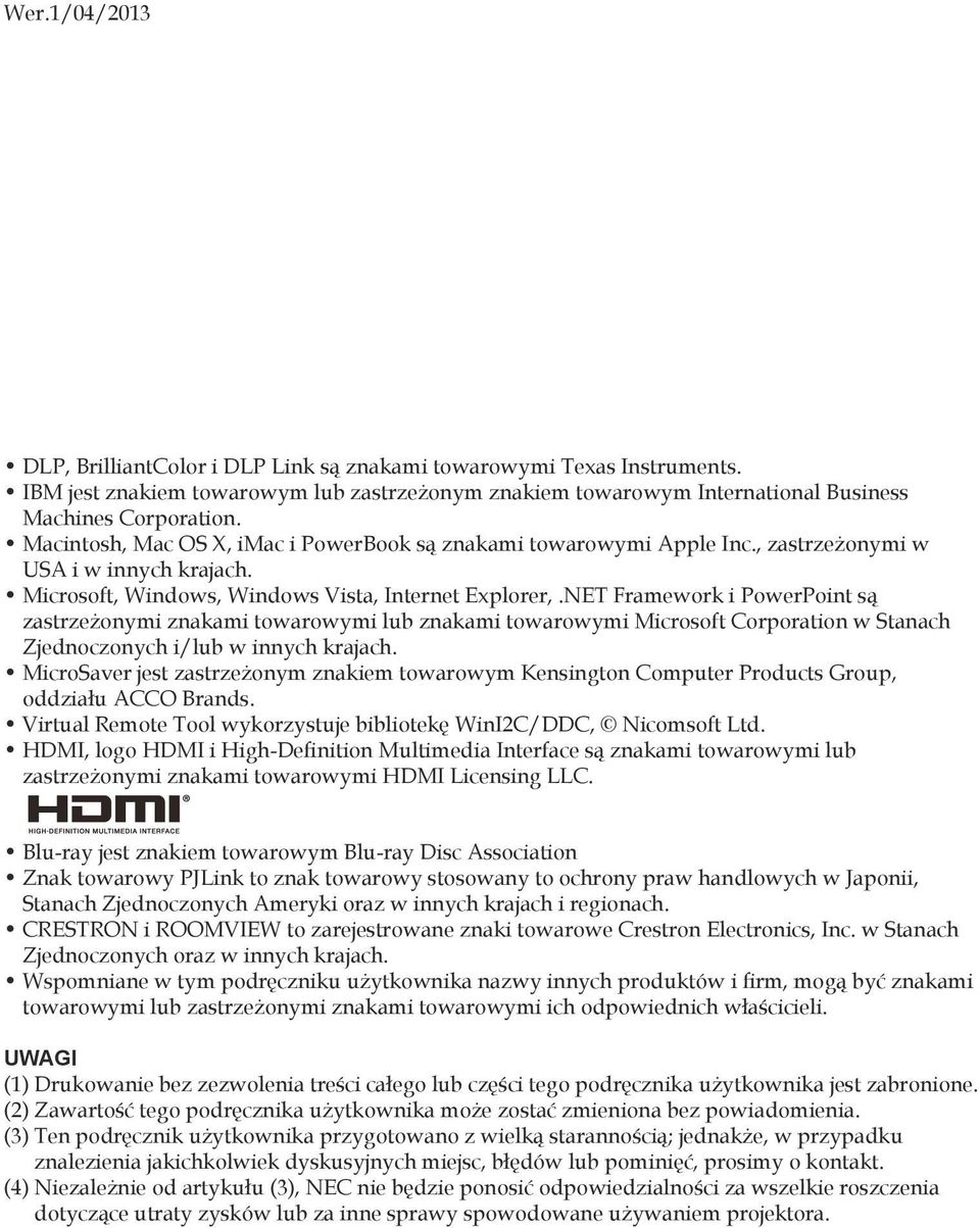 NET Framework i PowerPoint są zastrzeżonymi znakami towarowymi lub znakami towarowymi Microsoft Corporation w Stanach Zjednoczonych i/lub w innych krajach.