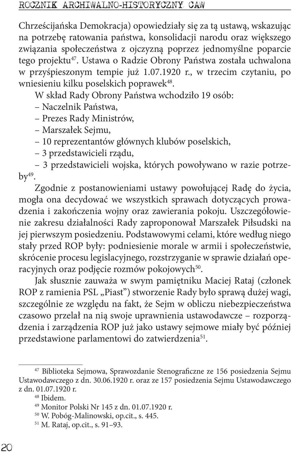 , w trzecim czytaniu, po wniesieniu kilku poselskich poprawek 48.