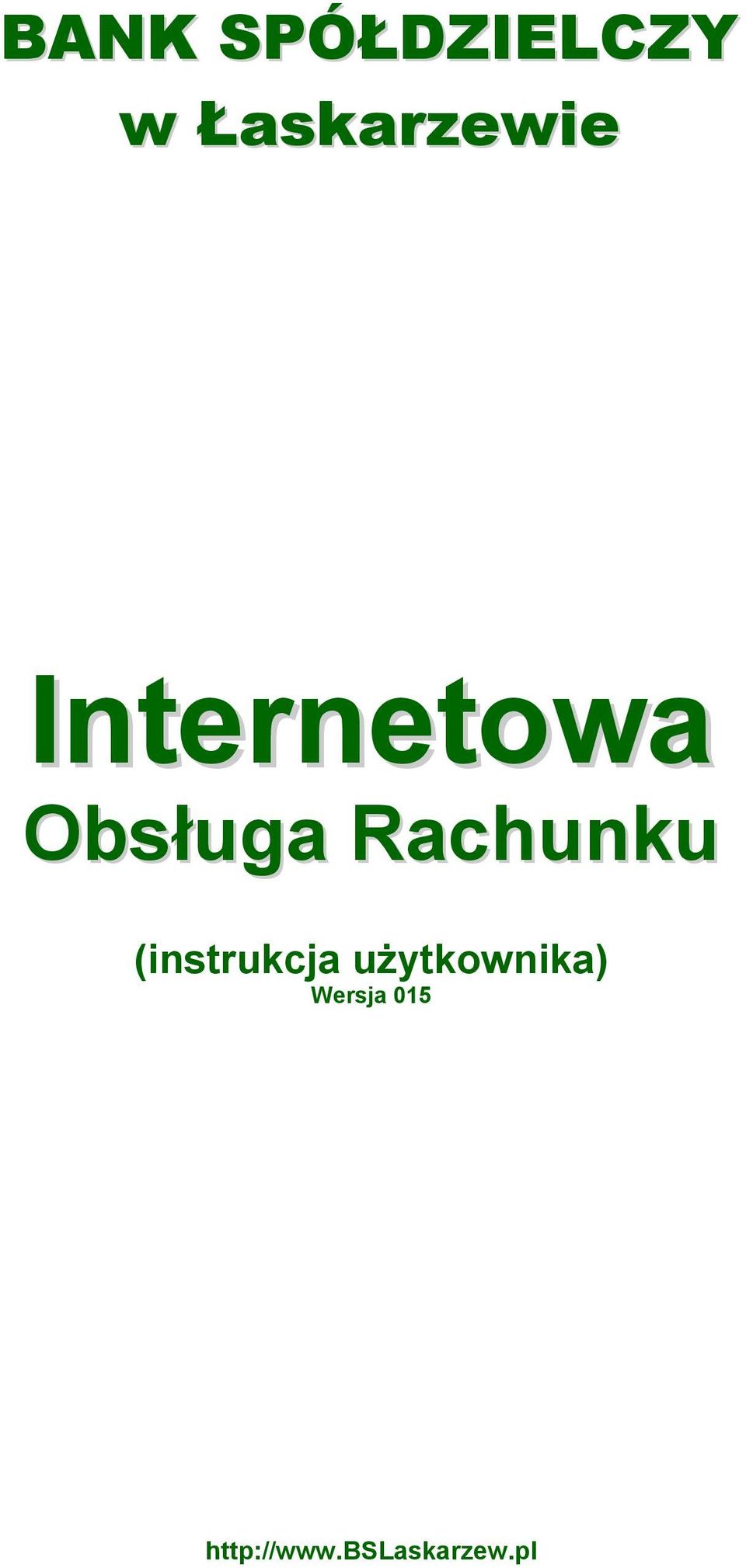 Obsługa Rachunku (instrukcja