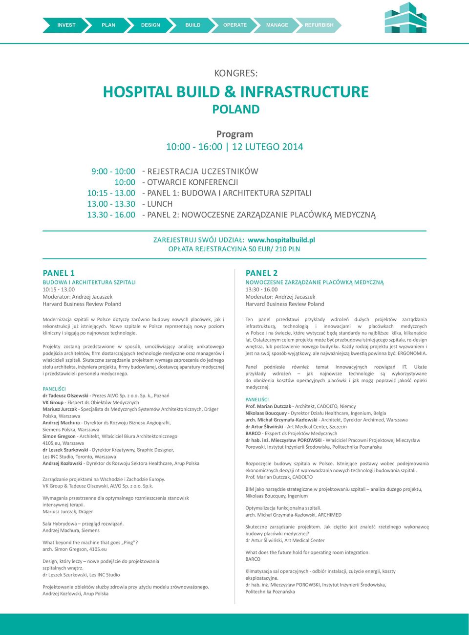 pl Opłata rejestracyjna 50 EUR/ 210 PLN PANEL 1 PANEL 2 BUDOWA I ARCHITEKTURA SZPITALI 10:15-13.