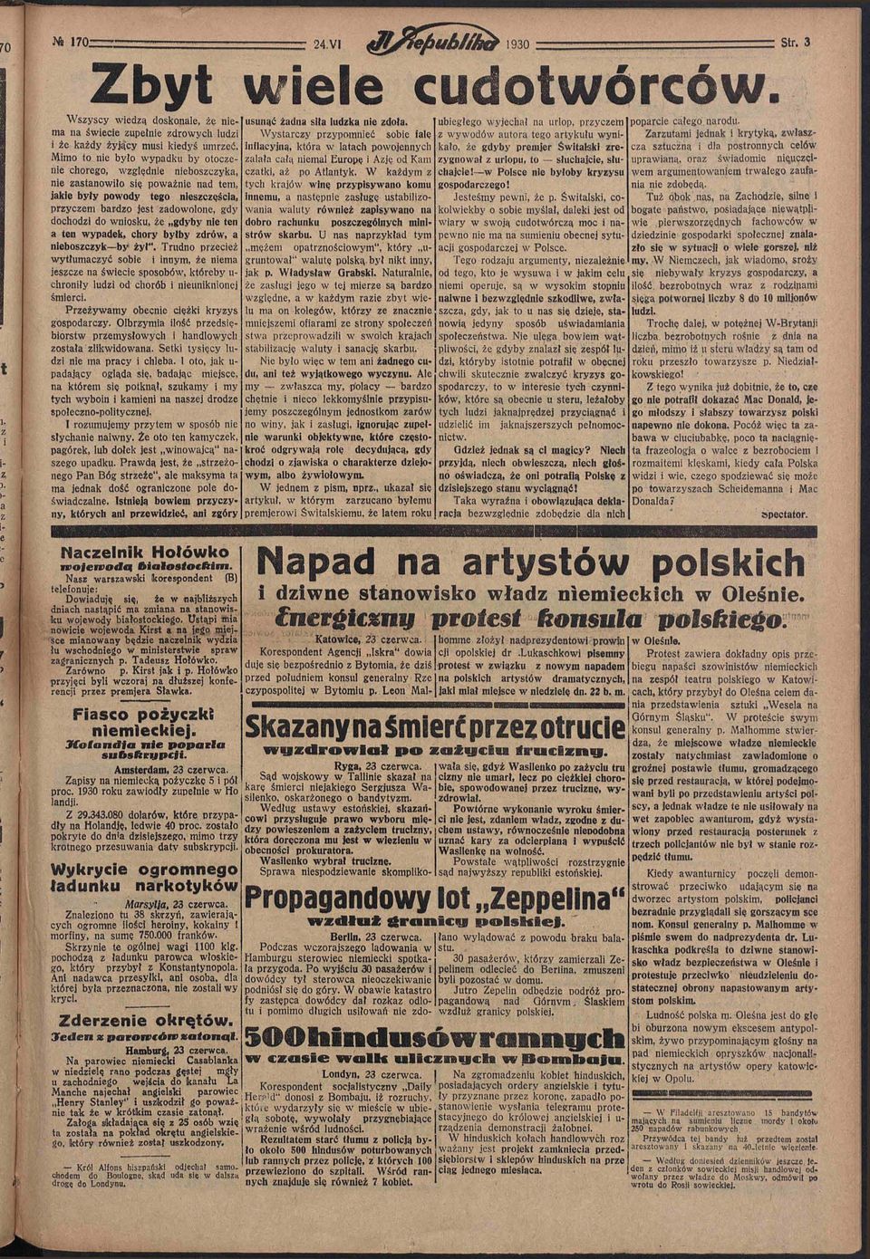 wniosku, że gdyby nie ten a ten wypadek, chory byłby zdrów, a nieboszczyk by żył".