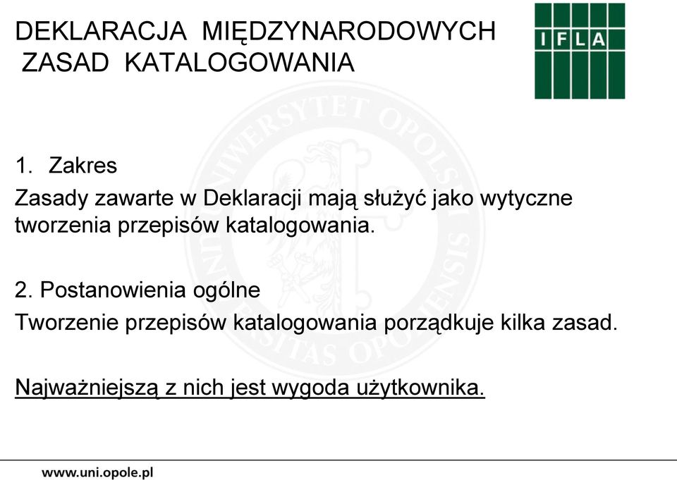 tworzenia przepisów katalogowania. 2.