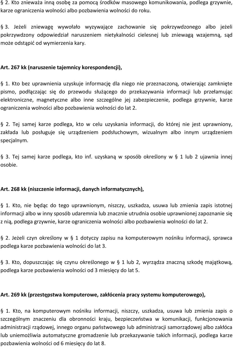 kary. Art. 267 kk (naruszenie tajemnicy korespondencji), 1.