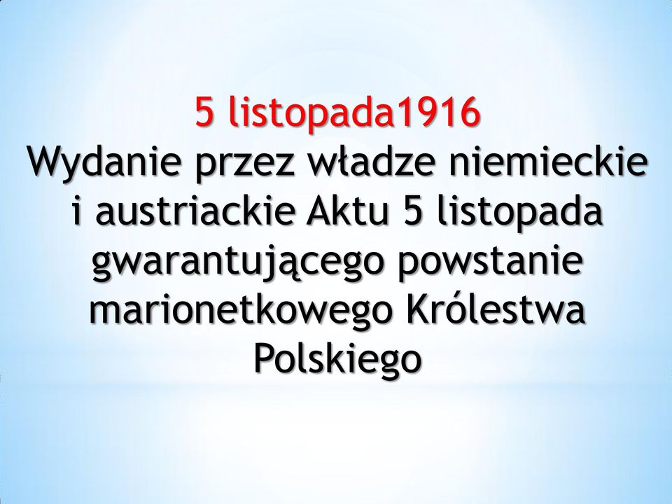 Aktu 5 listopada gwarantującego