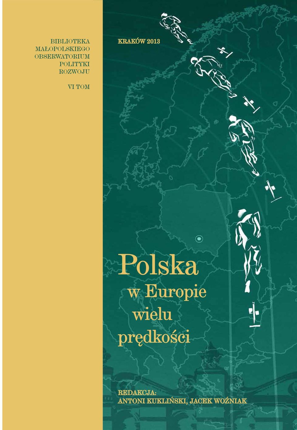 2013 VI TOM Polska w Europie wielu