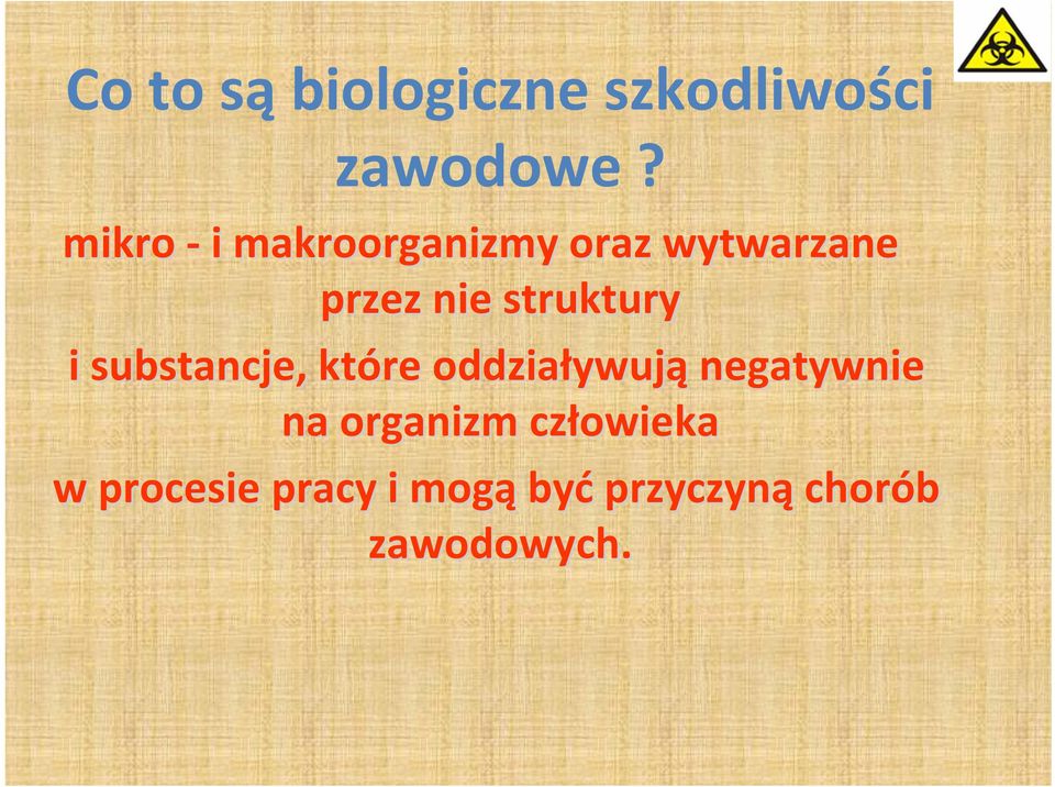 struktury i substancje, które oddziaływuj ywują