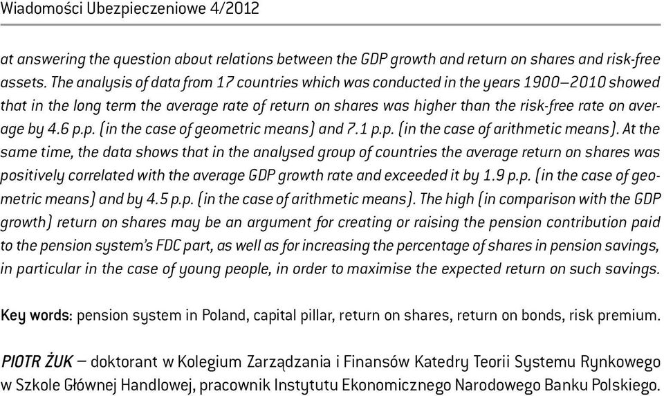 6 p.p. (in the case of geometric means) and 7.1 p.p. (in the case of arithmetic means).