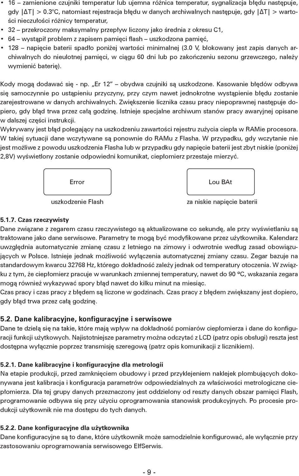 problem z zapisem pamięci flash uszkodzona pamięć, 128 napięcie baterii spadło poniżej wartości minimalnej (3.