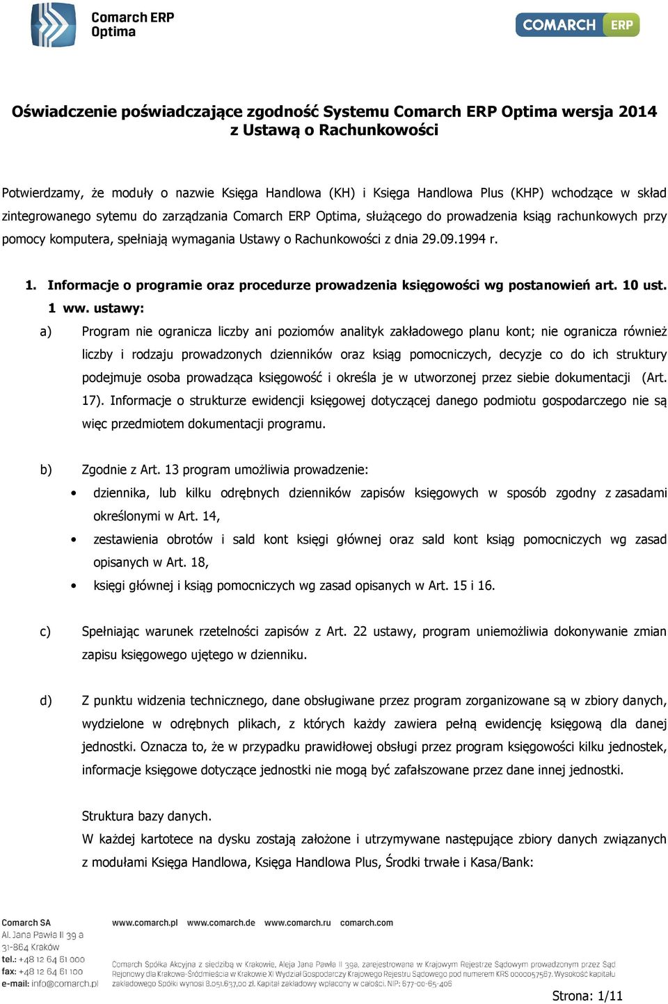 Informacje o programie oraz procedurze prowadzenia księgowości wg postanowień art. 10 ust. 1 ww.