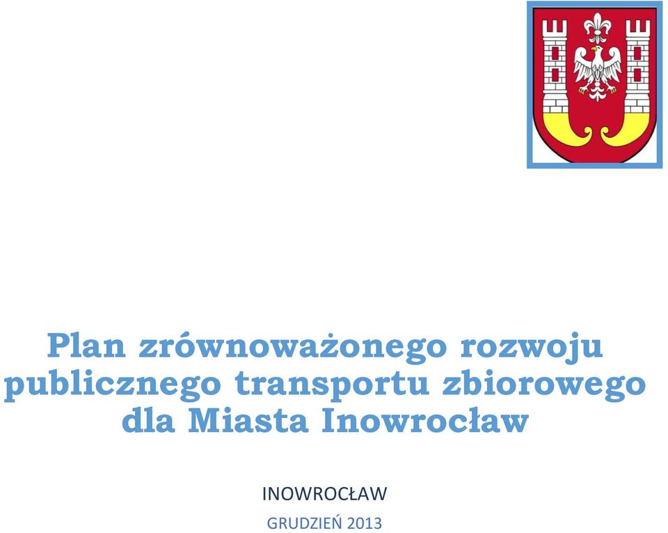 transportu zbiorowego dla