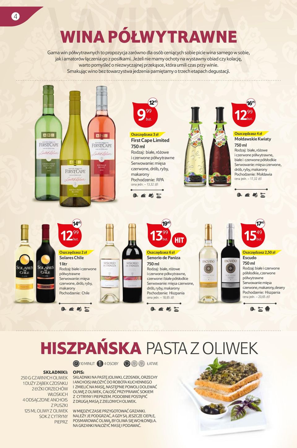 Smakując wino bez towarzystwa jedzenia pamiętamy o trzech etapach degustacji. 12 9 12 16 12 First Cape Limited i czerwone pół Serwowanie: mięsa czerwone, drób, ryby, Pochodzenie: RPA cena jedn.