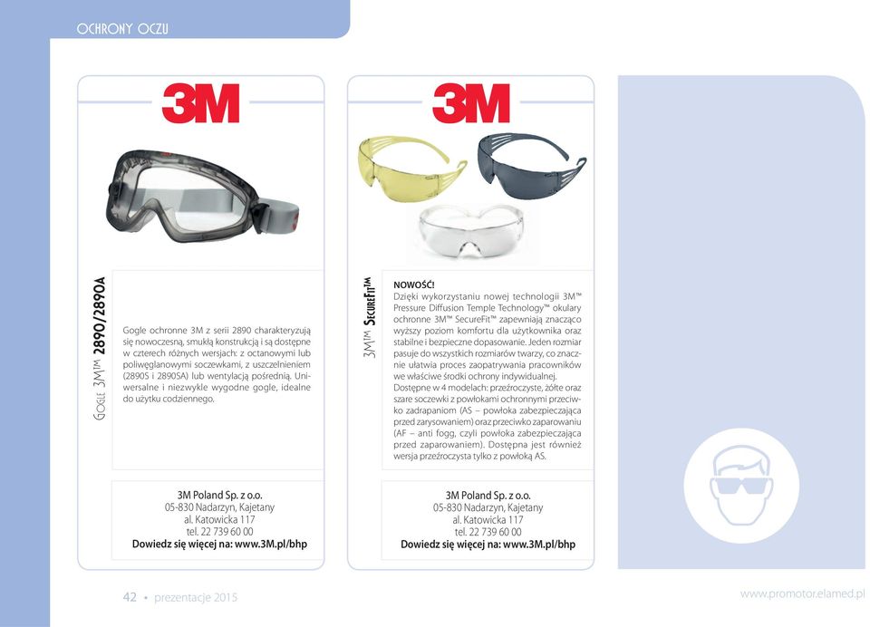 Dzięki wykorzystaniu nowej technologii 3M Pressure Diffusion Temple Technology okulary ochronne 3M SecureFit zapewniają znacząco wyższy poziom komfortu dla użytkownika oraz stabilne i bezpieczne