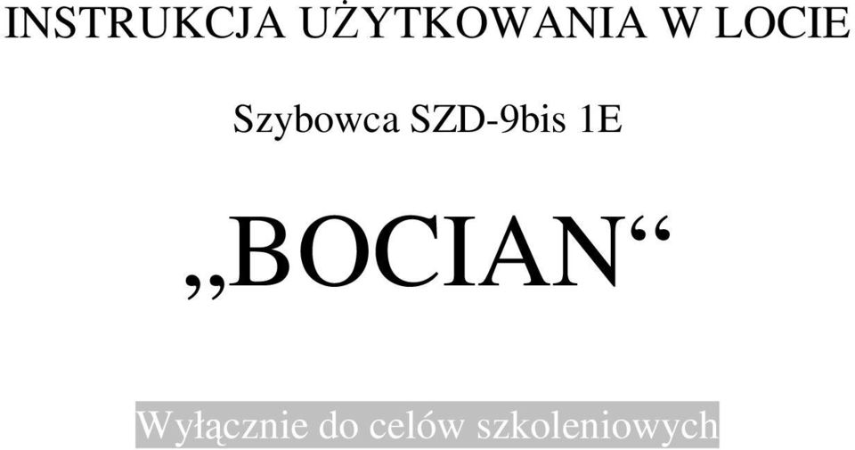 SZD-9bis 1E BOCIAN