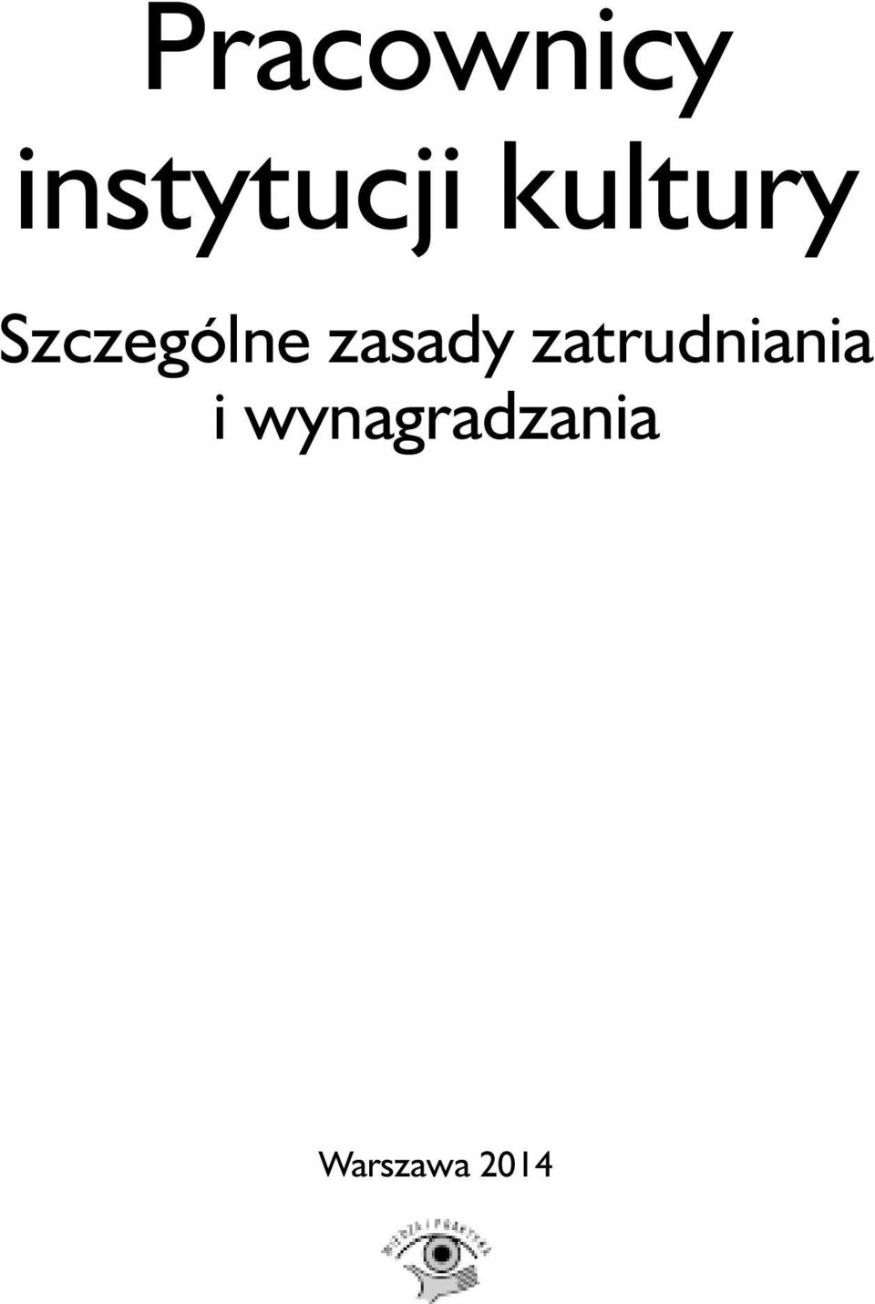 zasady zatrudniania i