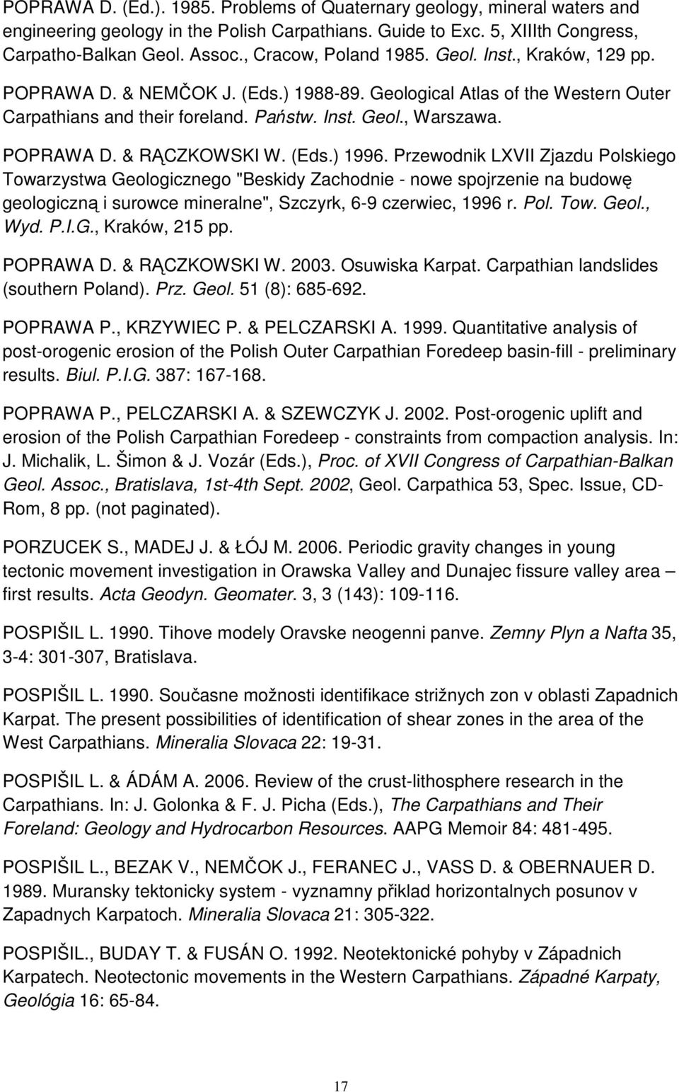 POPRAWA D. & RĄCZKOWSKI W. (Eds.) 1996.