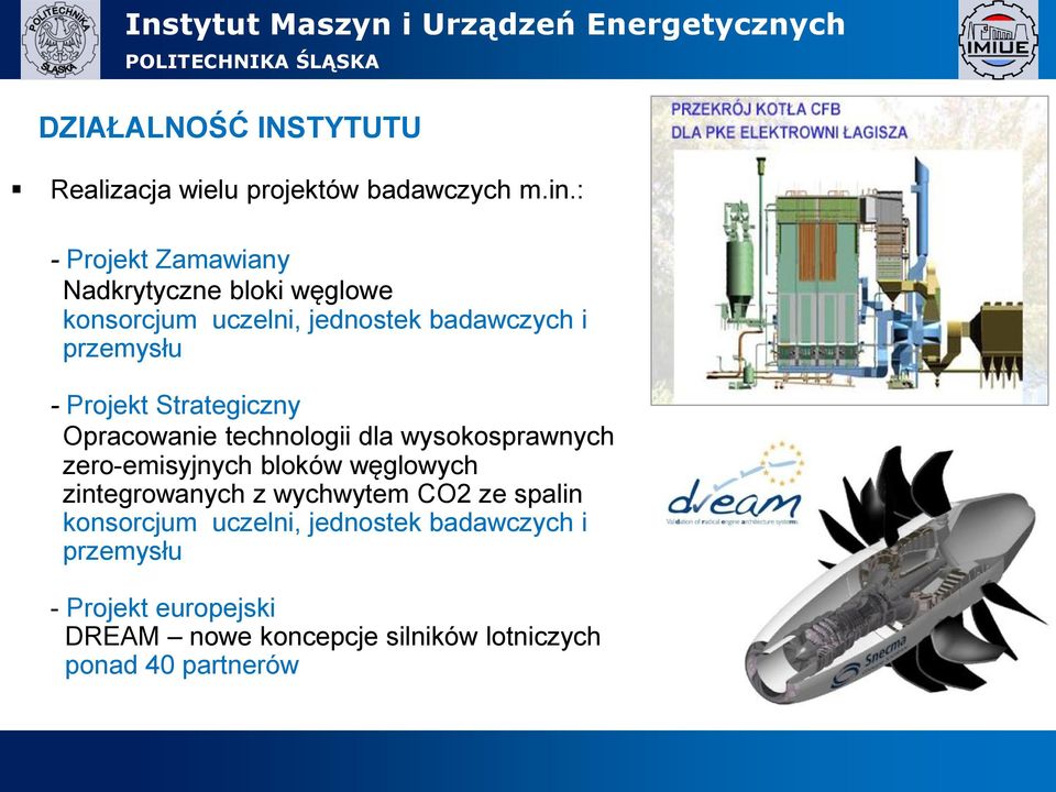 Projekt Strategiczny Opracowanie technologii dla wysokosprawnych zero-emisyjnych bloków węglowych