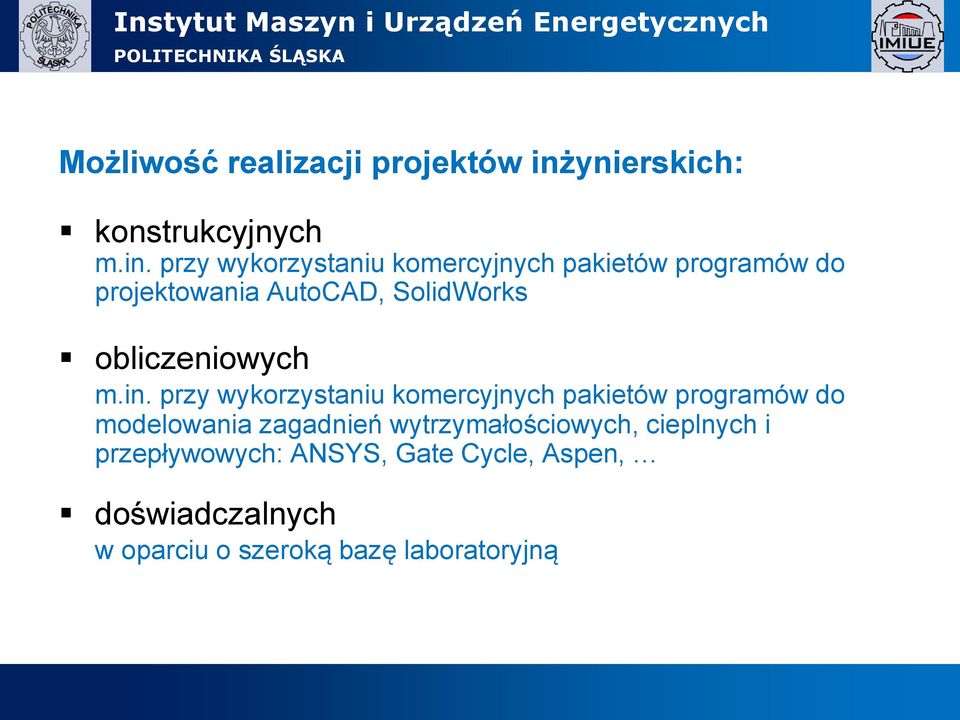 przy wykorzystaniu komercyjnych pakietów programów do projektowania AutoCAD, SolidWorks