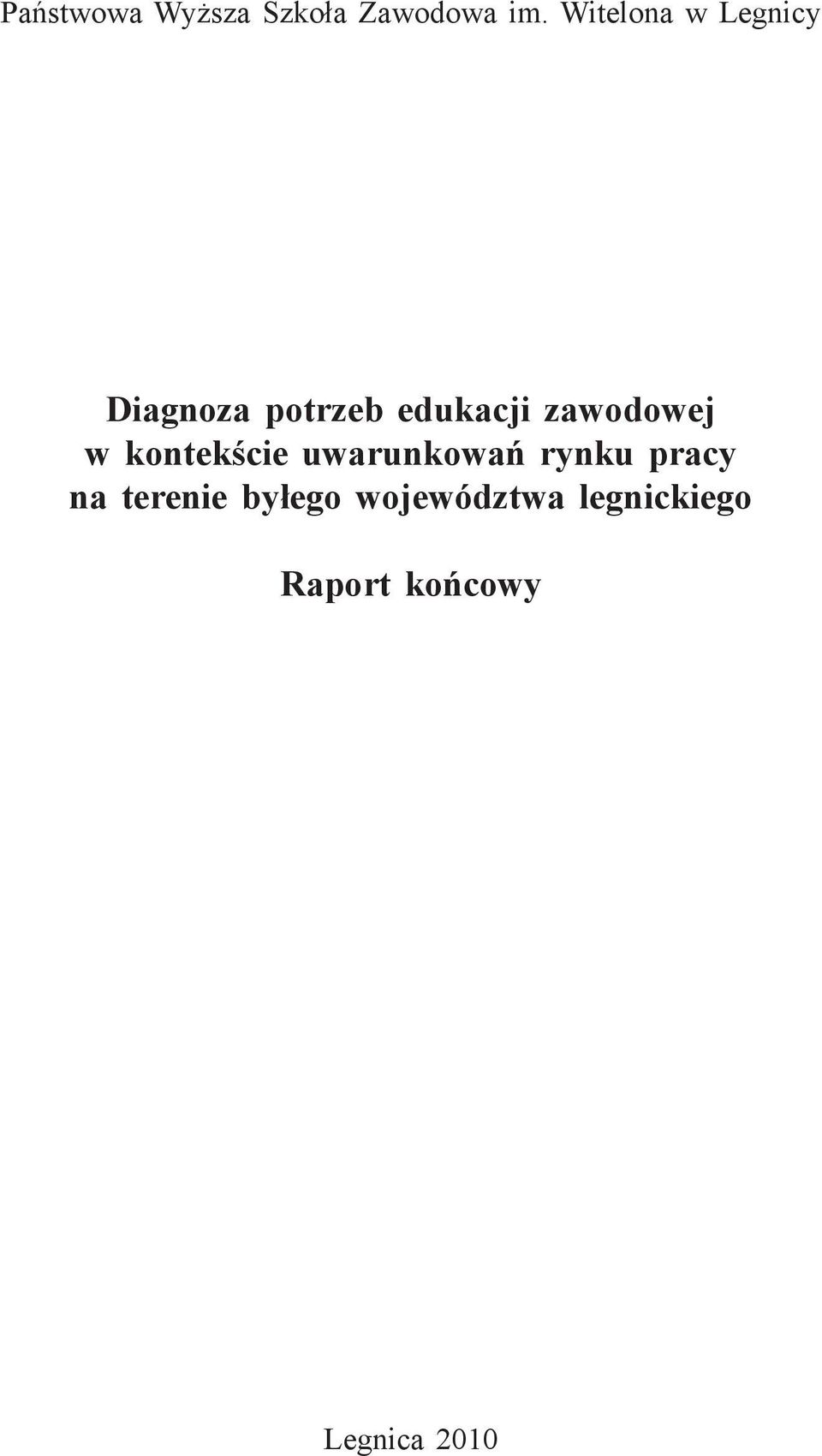 zawodowej w kontekście uwarunkowań rynku pracy na