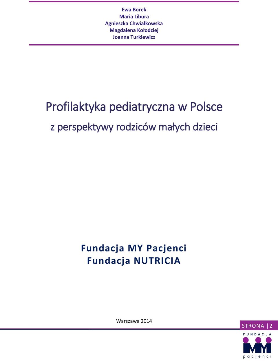 pediatryczna w Polsce z perspektywy rodziców małych