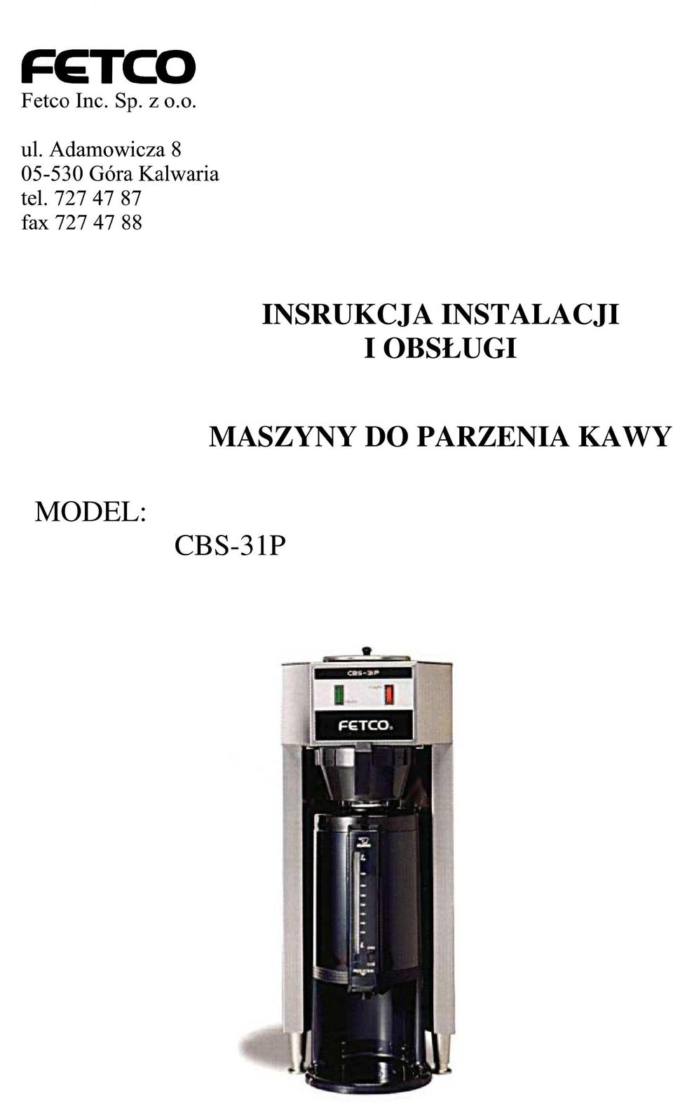 OBSŁUGI MASZYNY