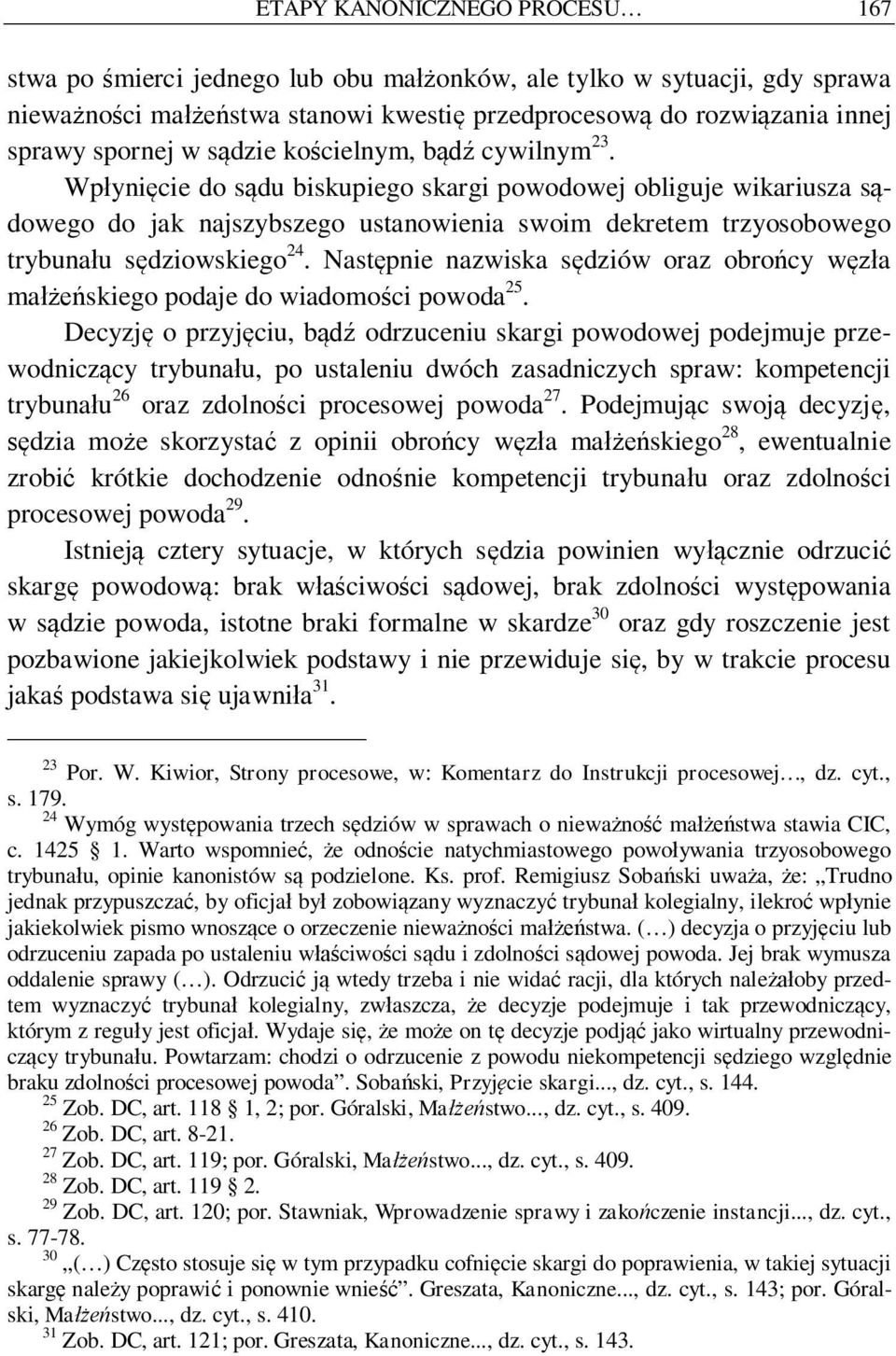 Nast pnie nazwiska s dziów oraz obro cy w a ma skiego podaje do wiadomo ci powoda 25.