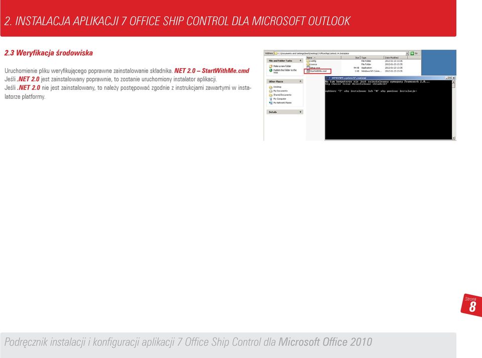 0 StartWithMe.cmd Jeśli.NET 2.