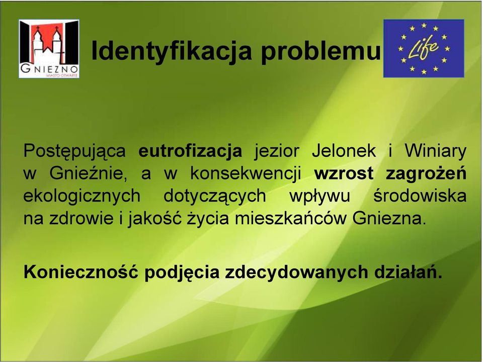 ekologicznych dotyczących wpływu środowiska na zdrowie i jakość