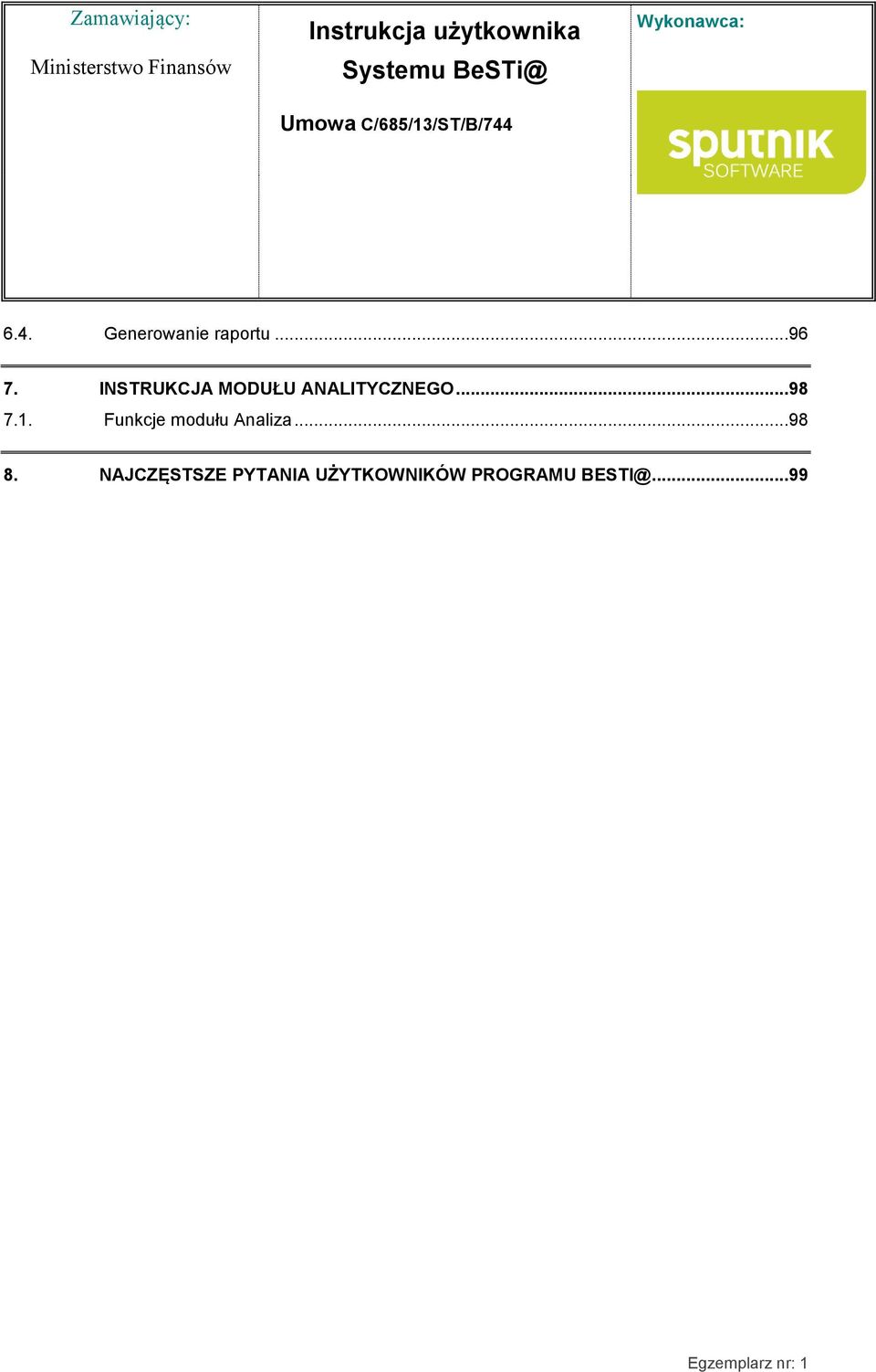 1. Funkcje modułu Analiza...98 8.