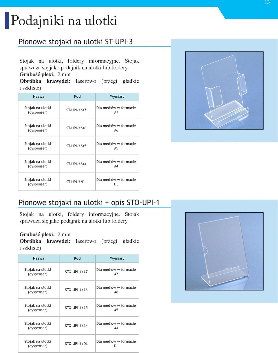 ST-UPI-3/ ST-UPI-3/ ST-UPI-3/ ST-UPI-3/ ST-UPI-3/ Pionowe stojaki na ulotki + opis