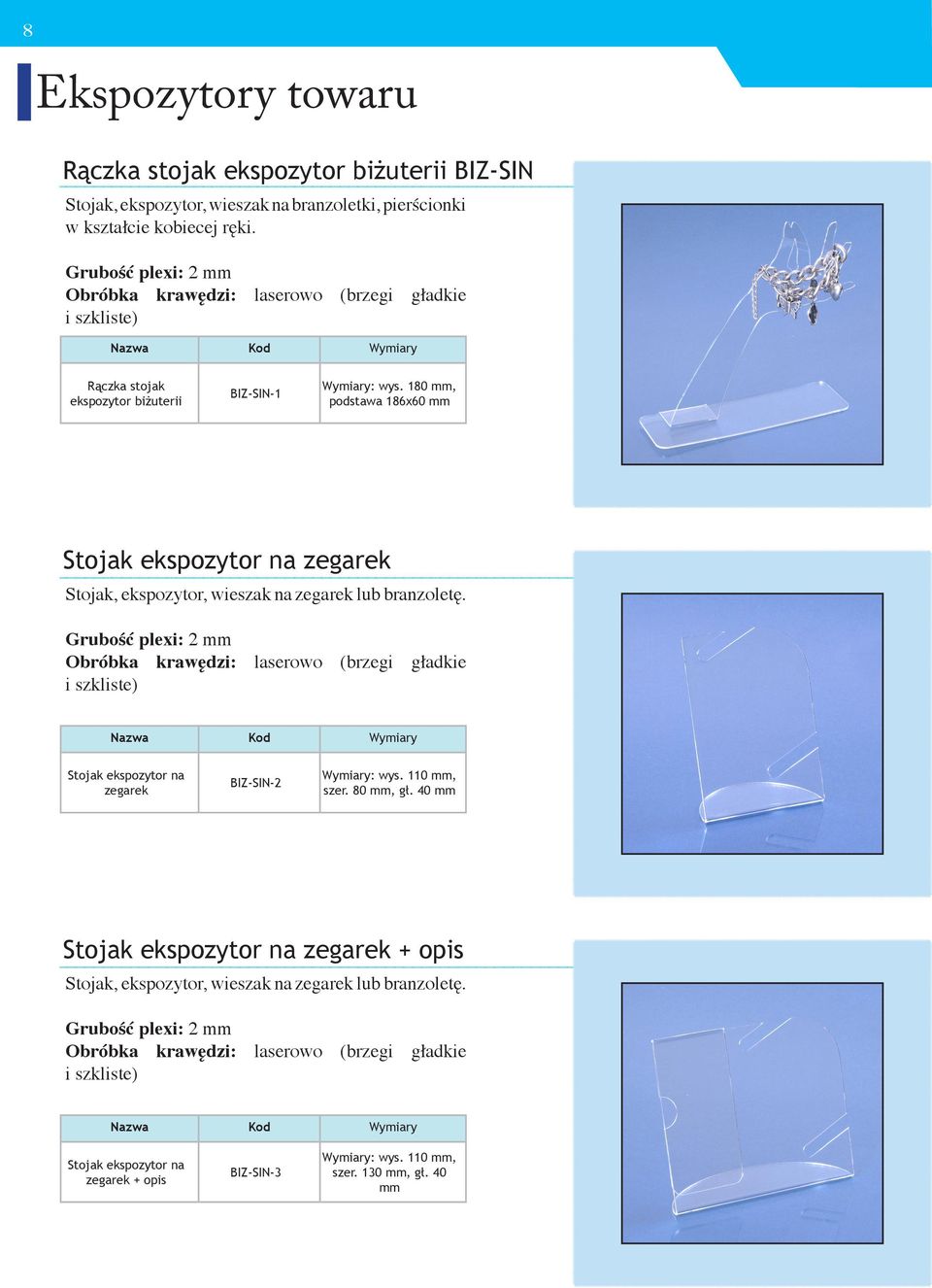 180 mm, podstawa 186x60 mm Stojak ekspozytor na zegarek Stojak, ekspozytor, wieszak na zegarek lub branzoletę.