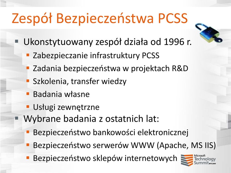 transfer wiedzy Badania własne Usługi zewnętrzne Wybrane badania z ostatnich lat: